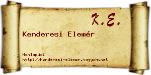 Kenderesi Elemér névjegykártya